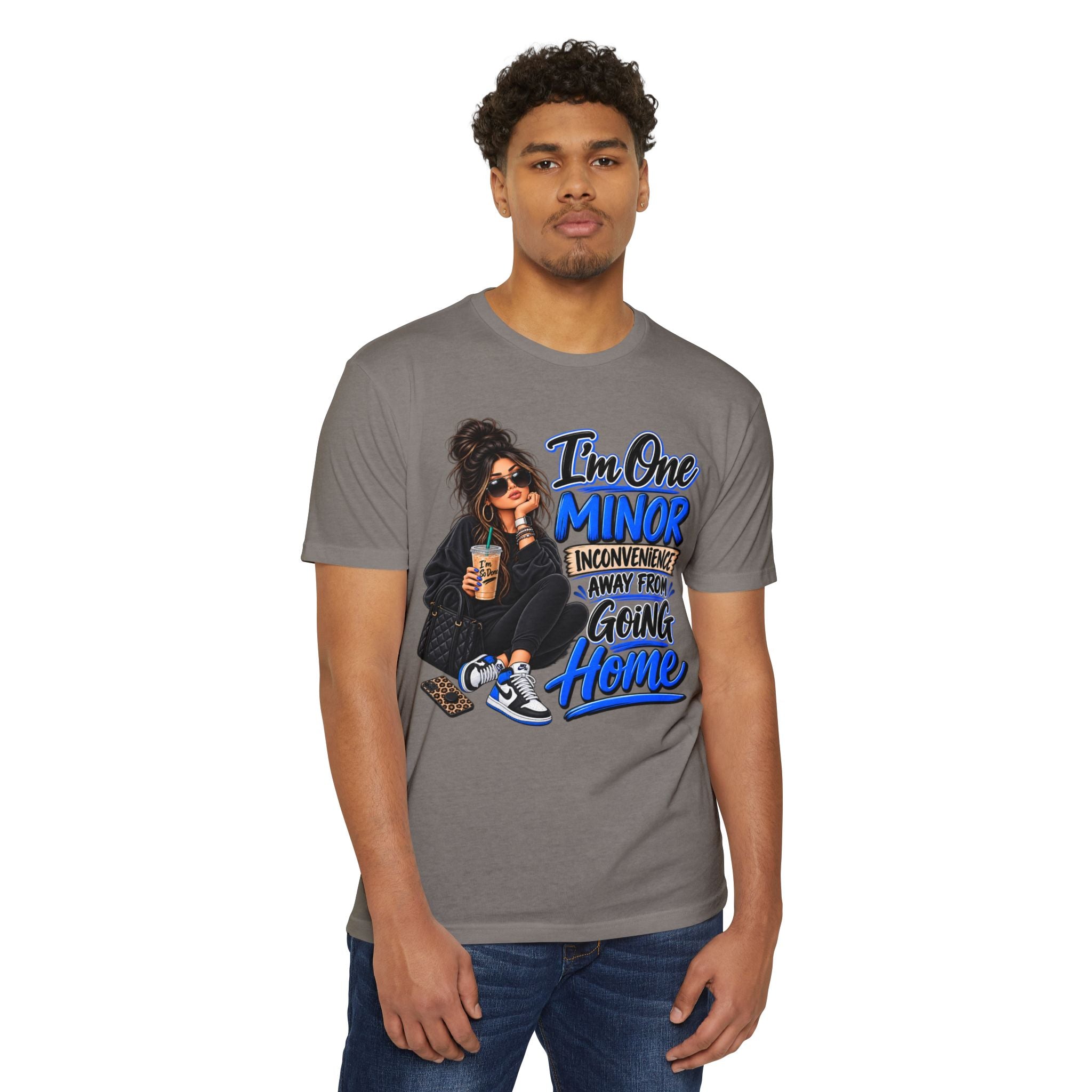 I'm One Minor Inconvenience Away From Going Home T-Shirt