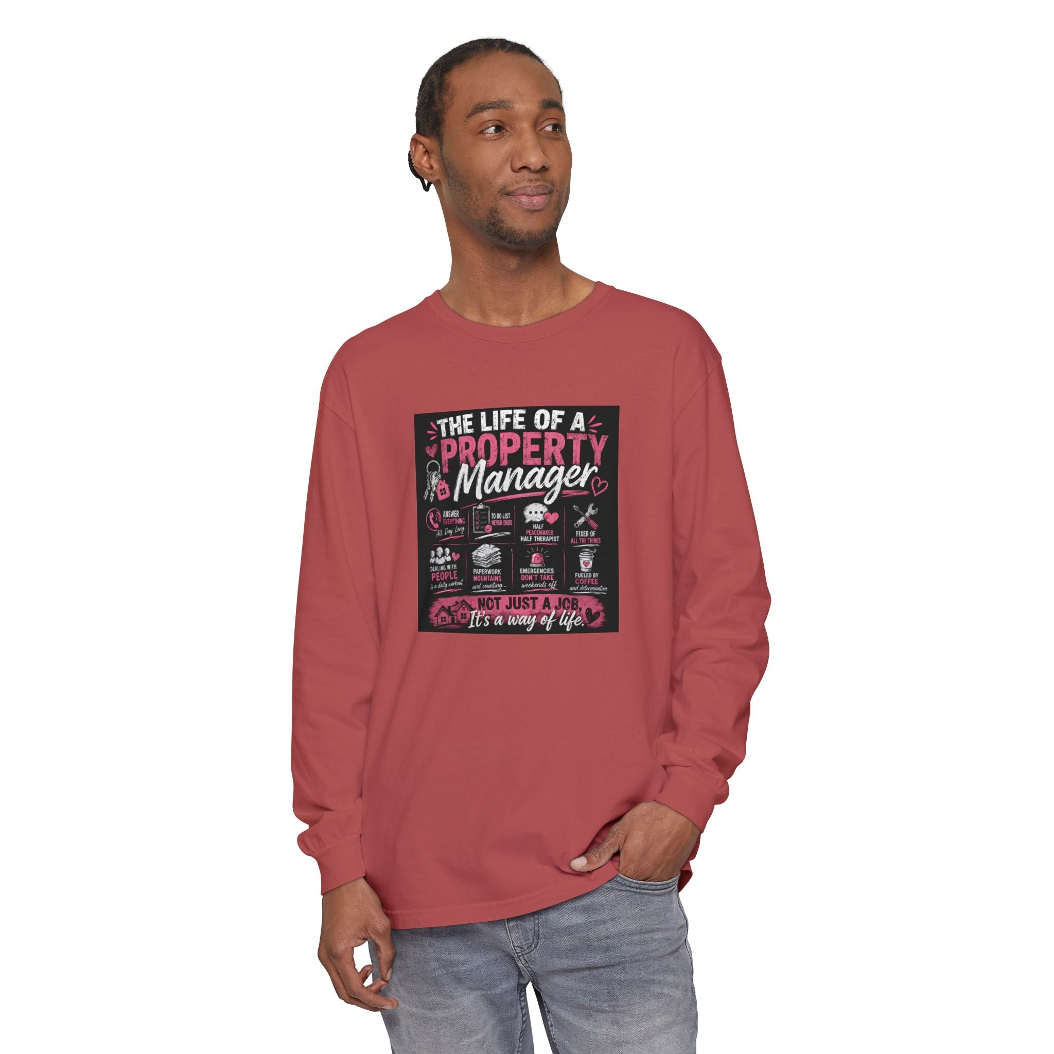Property Manager Long Sleeve T‑Shirt — “The Life of a Property Manager” Graphic