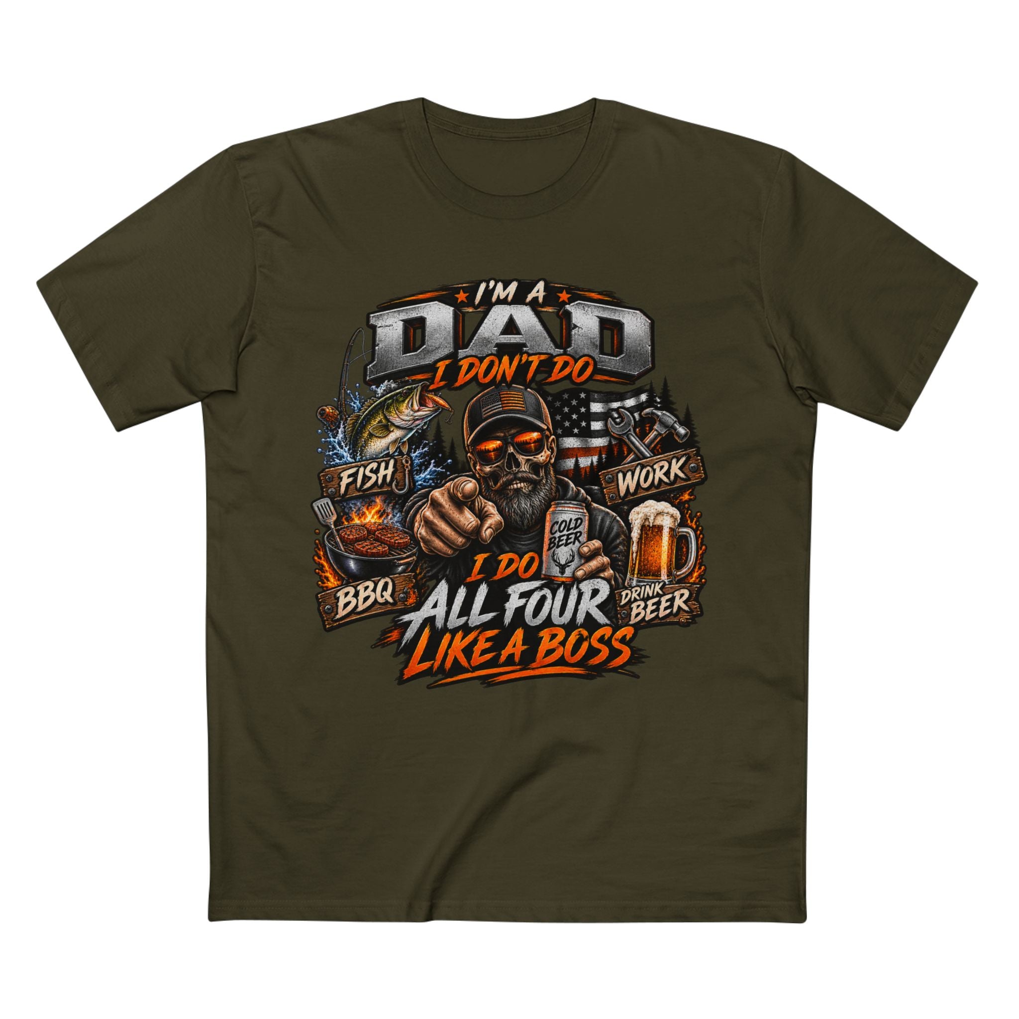 Dad All Four Like a Boss T-Shirt — I’m a Dad: Fish, Work, BBQ, Beer Graphic Tee