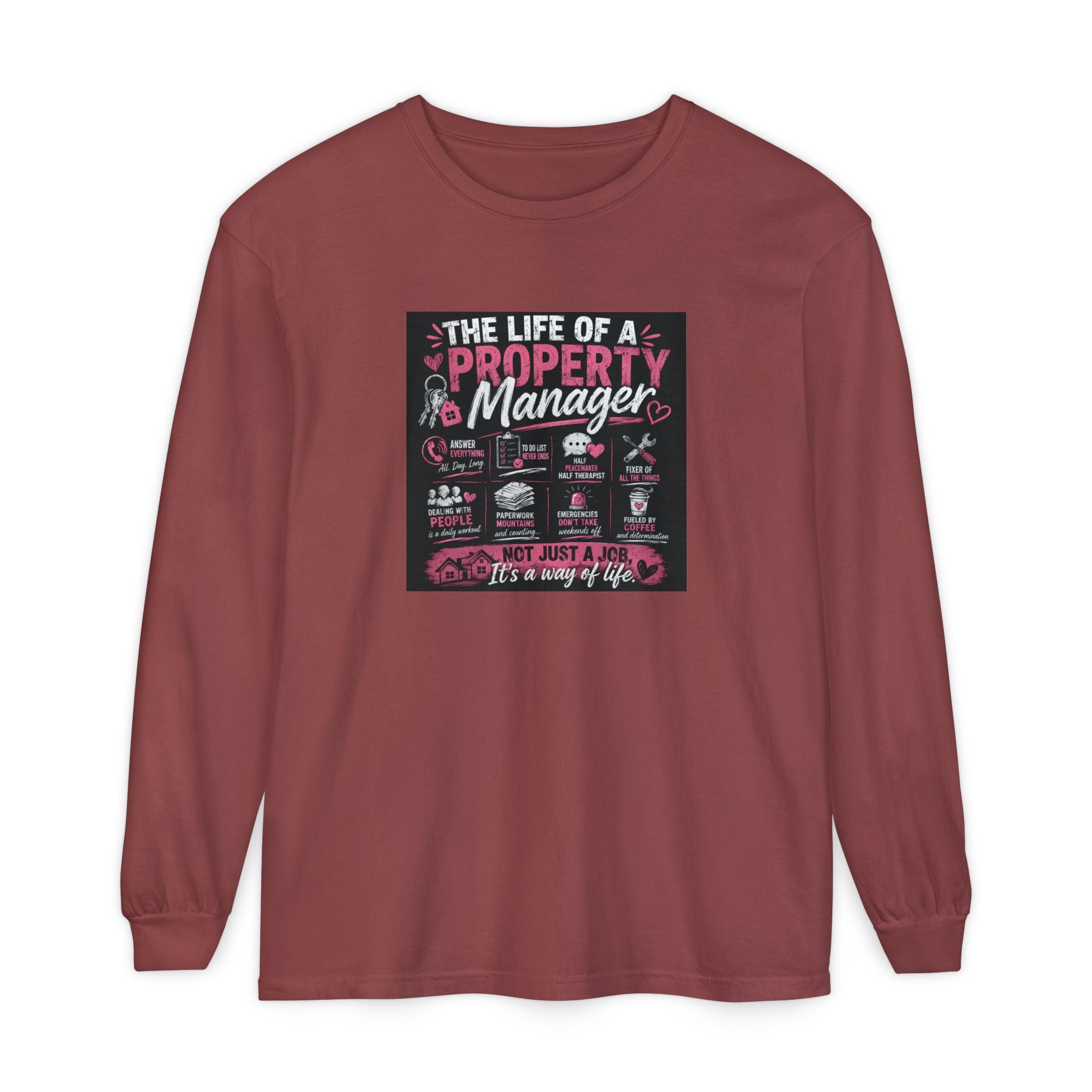 Property Manager Long Sleeve T‑Shirt — “The Life of a Property Manager” Graphic