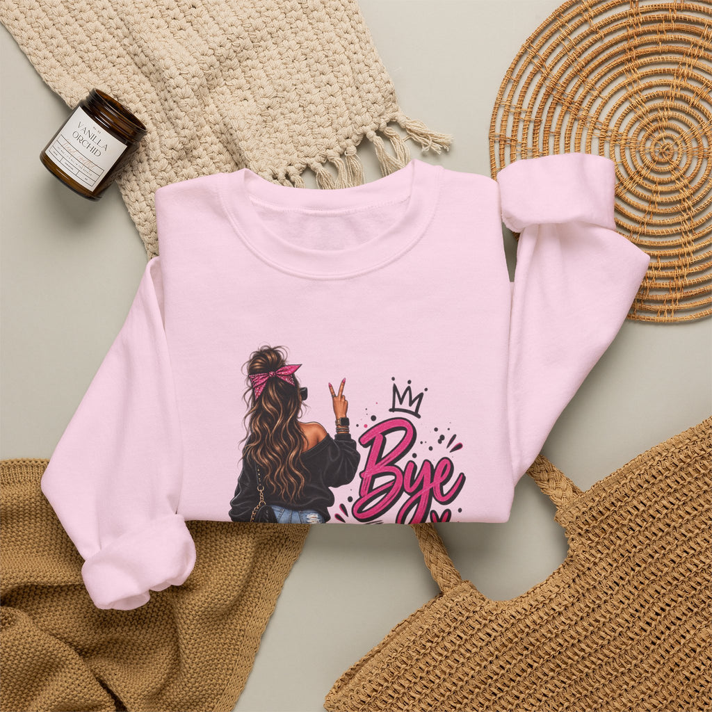 Bye Felicia Crewneck Sweatshirt - Sassy Girl Graphic Pullover