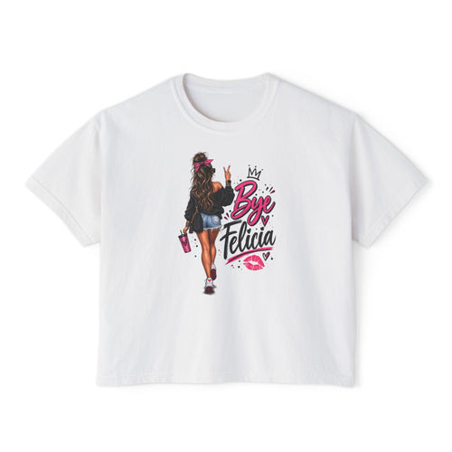 Bye Felicia Boxy Tee — Sassy Women's Cropped Graphic T‑Shirt
