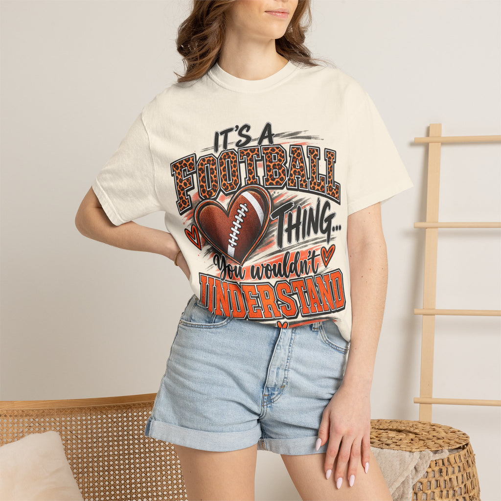 Football Thing T-Shirt — "It's a Football Thing... You Wouldn't Understand"