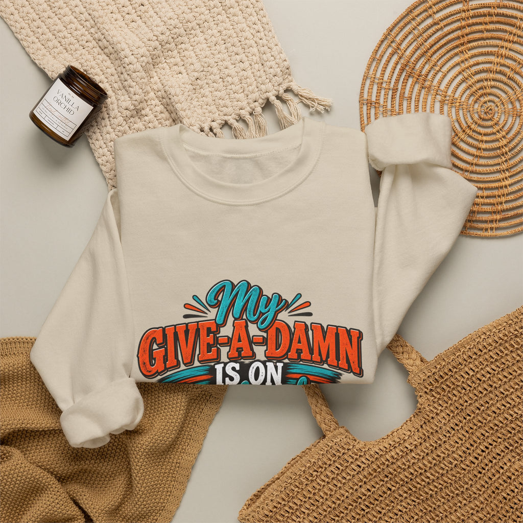 Crewneck Sweatshirt – "My Give-A-Damn Is on Backorder" Retro Graphic