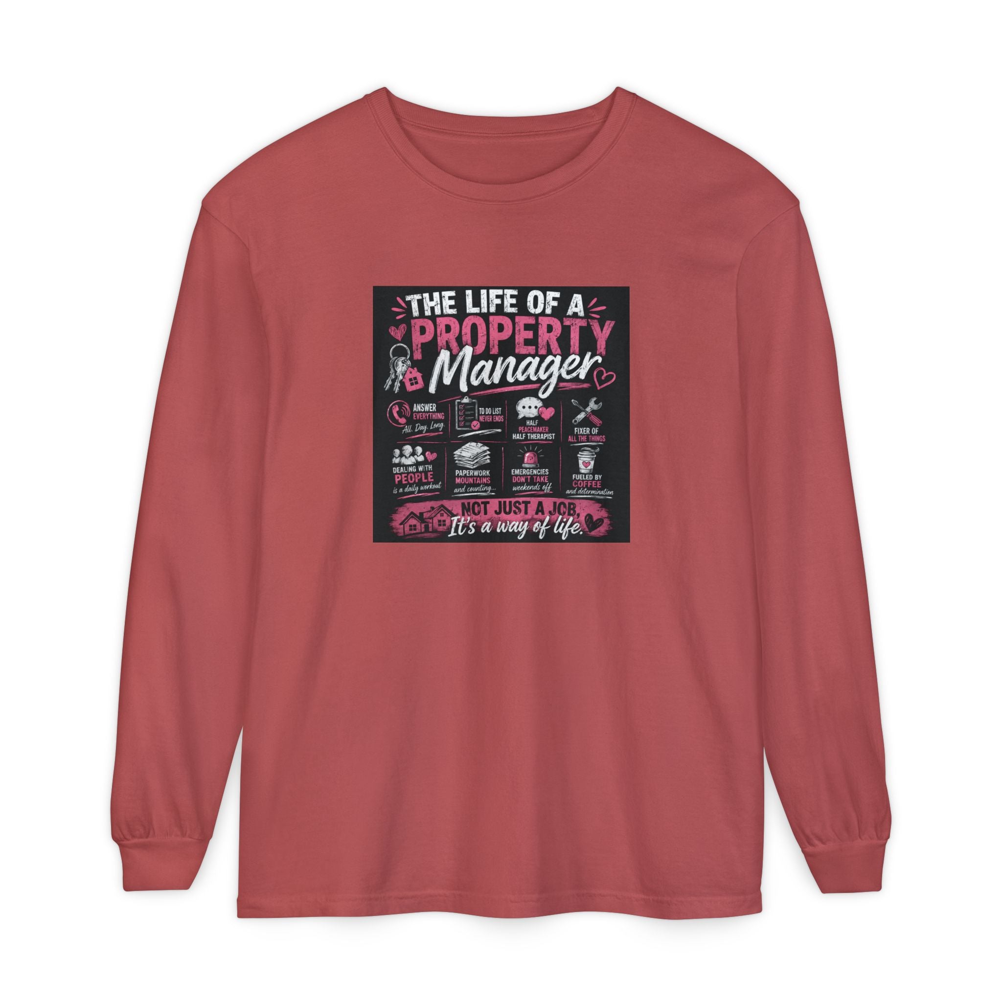 Property Manager Long Sleeve T‑Shirt — “The Life of a Property Manager” Graphic