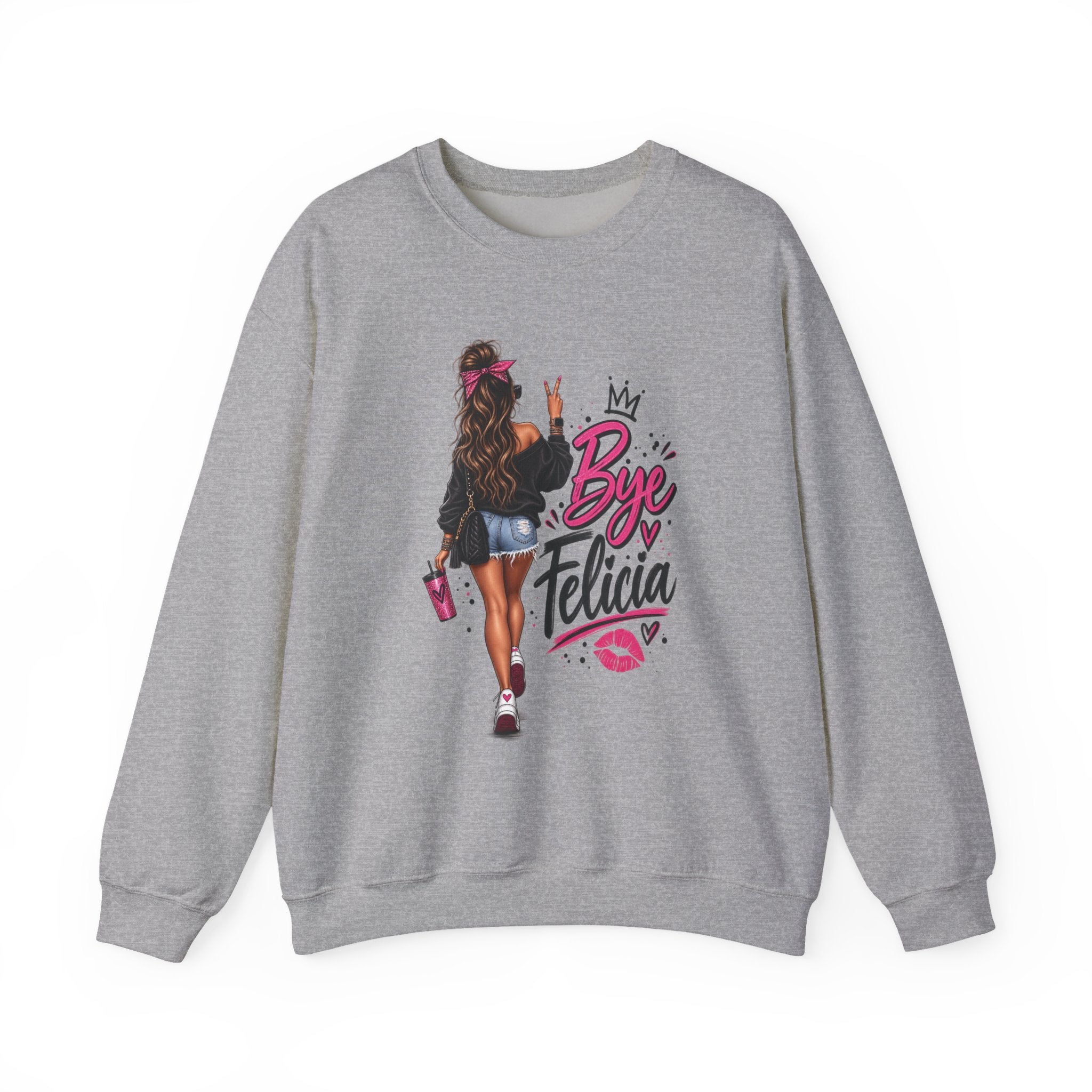 Bye Felicia Crewneck Sweatshirt - Sassy Girl Graphic Pullover