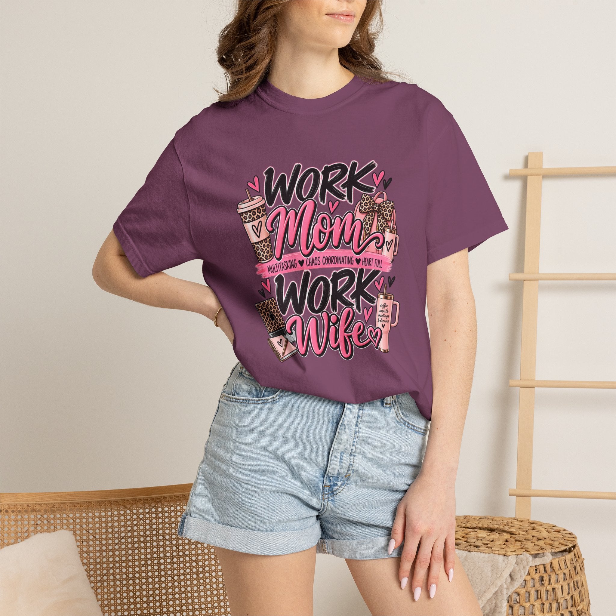 Work Mom Work Wife T-Shirt — Funny Mom & Wife Graphic Tee