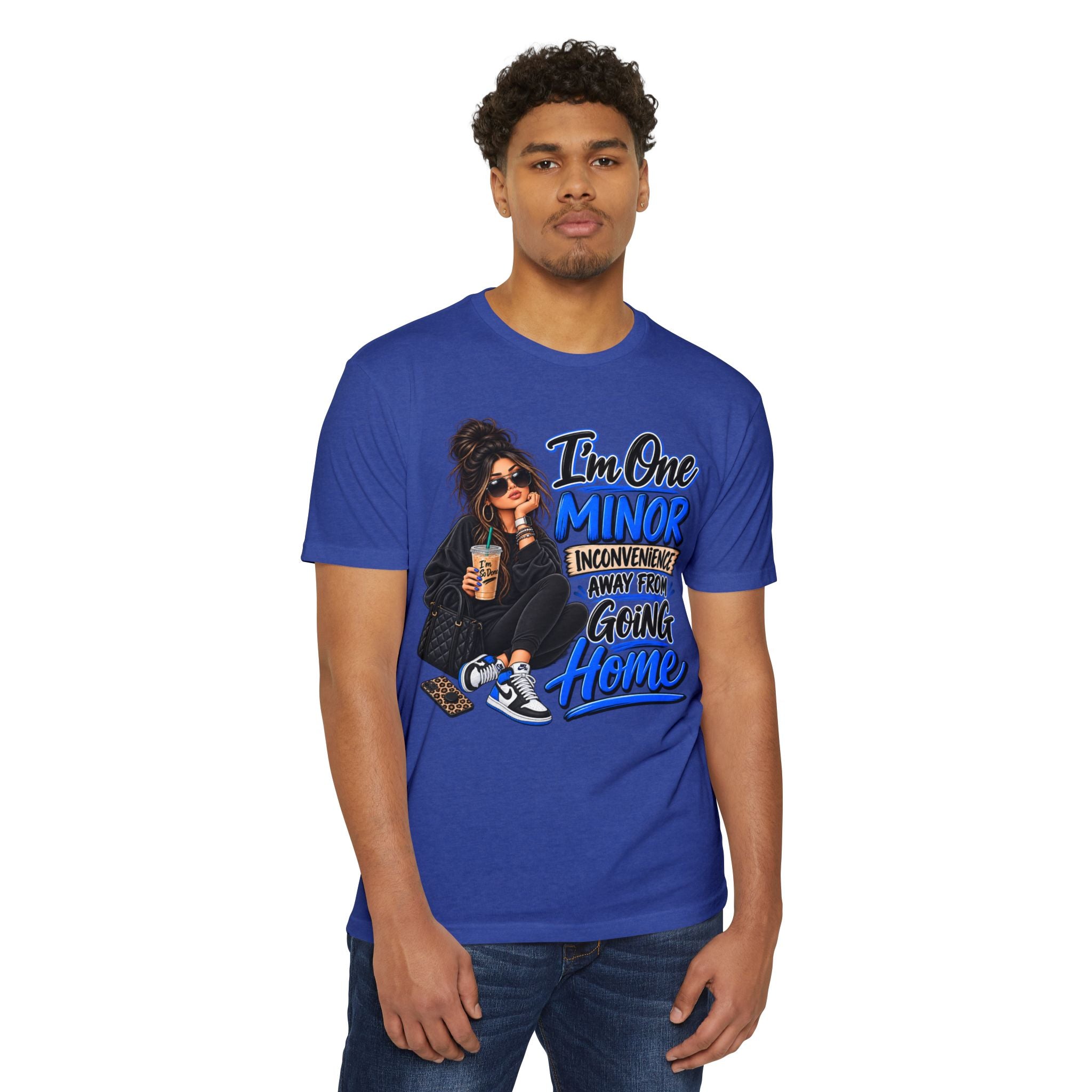 I'm One Minor Inconvenience Away From Going Home T-Shirt