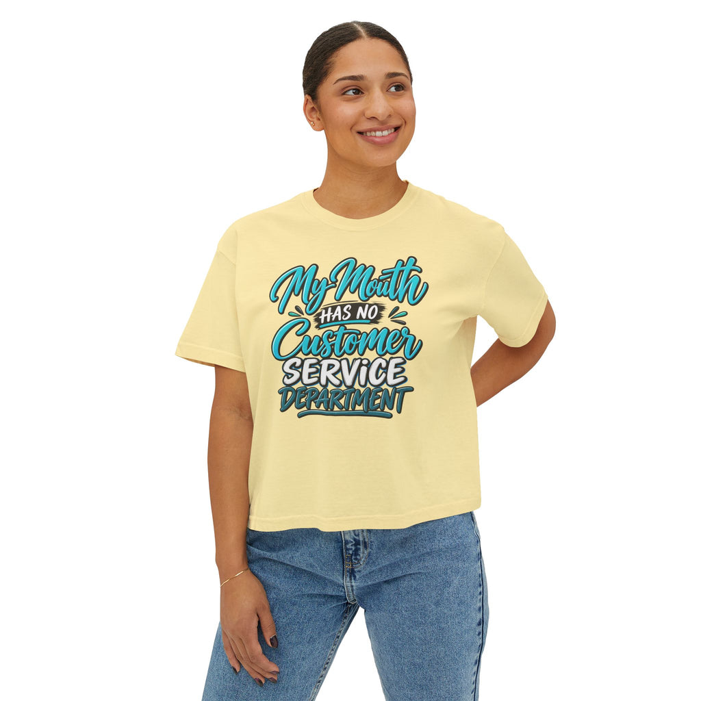 Boxy Tee — "My Mouth Has No Customer Service Department" Graphic Tee