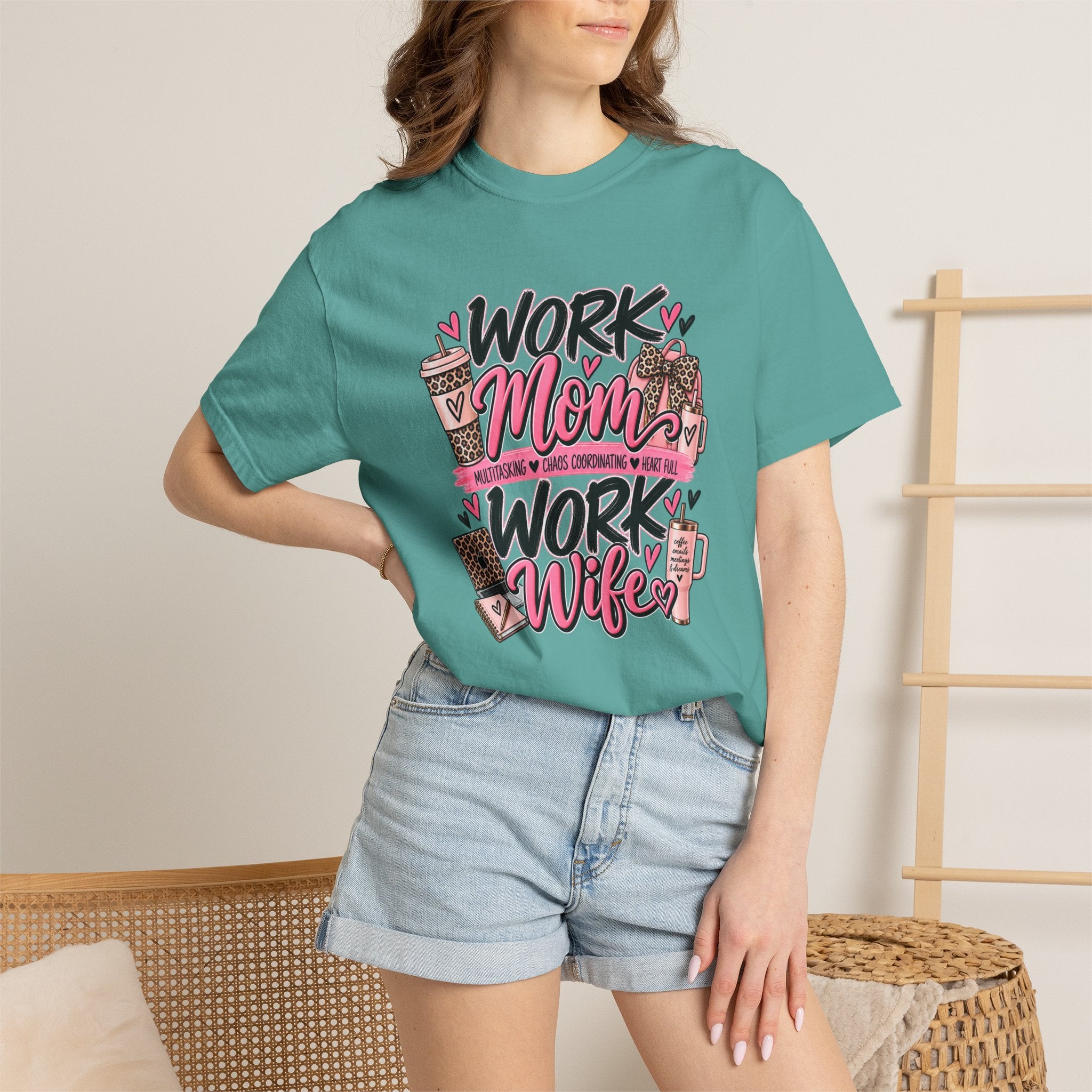 Work Mom Work Wife T-Shirt — Funny Mom & Wife Graphic Tee