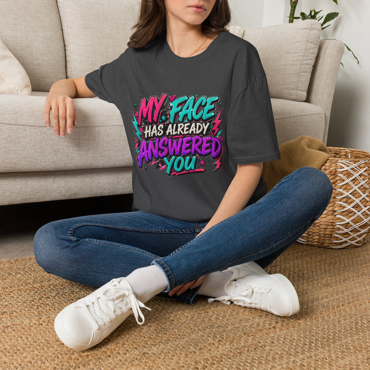 Graphic T-Shirt — "My Face Has Already Answered You" Neon Retro Tee