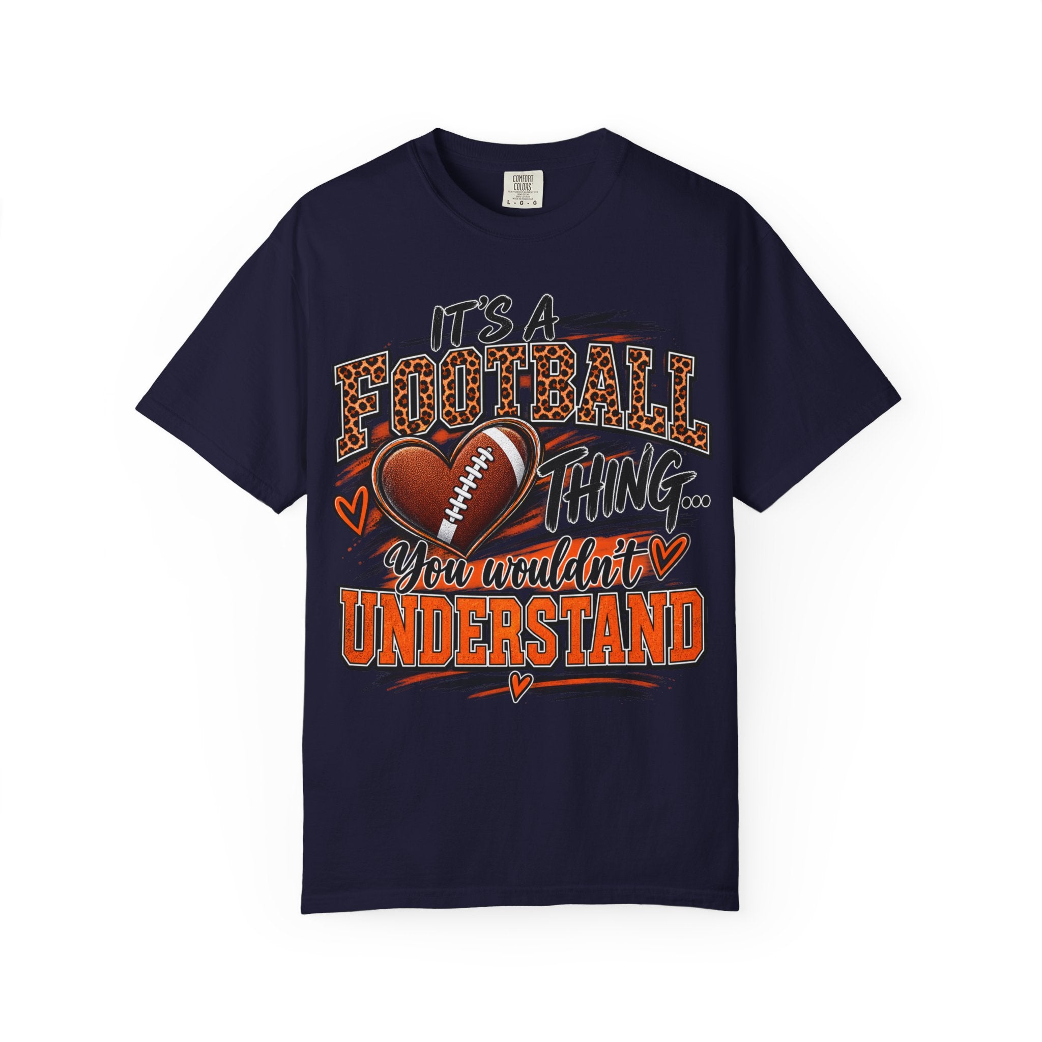 Football Thing T-Shirt — "It's a Football Thing... You Wouldn't Understand"