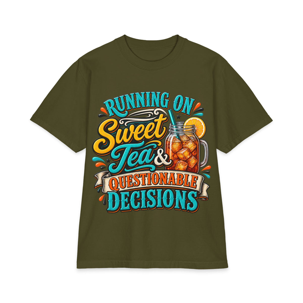 Running on Sweet Tea & Questionable Decisions T-Shirt