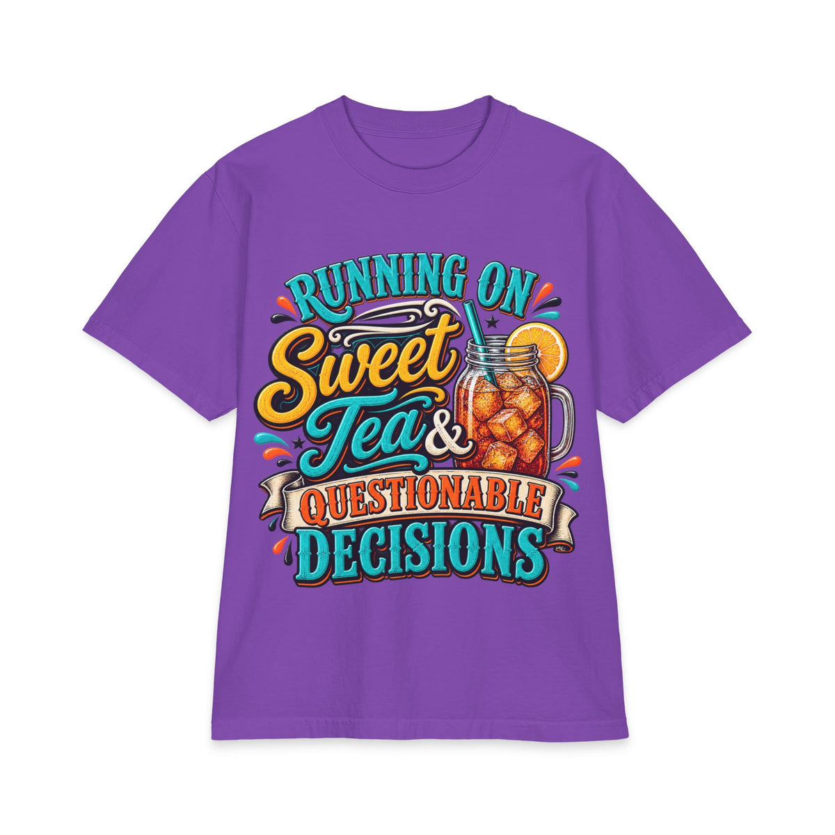 Running on Sweet Tea & Questionable Decisions T-Shirt