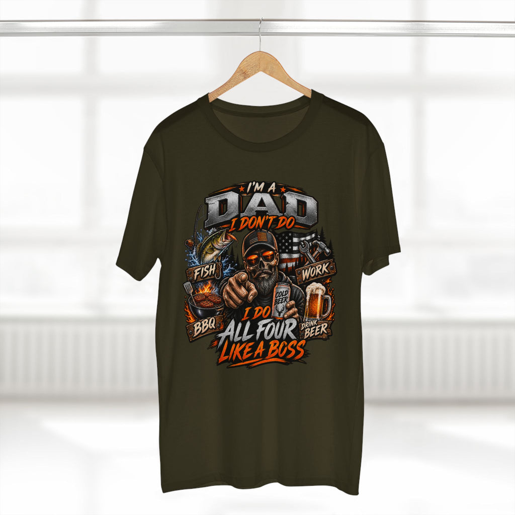 Dad All Four Like a Boss T-Shirt — I’m a Dad: Fish, Work, BBQ, Beer Graphic Tee