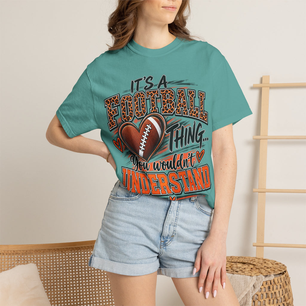 Football Thing T-Shirt — "It's a Football Thing... You Wouldn't Understand"