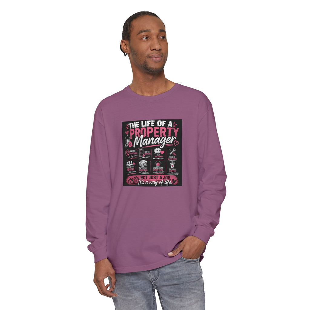 Property Manager Long Sleeve T‑Shirt — “The Life of a Property Manager” Graphic