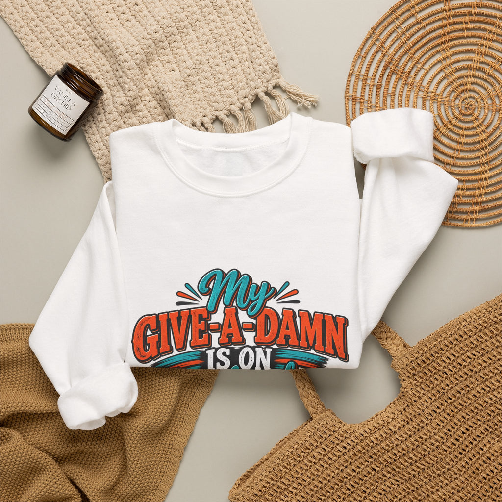 Crewneck Sweatshirt – "My Give-A-Damn Is on Backorder" Retro Graphic