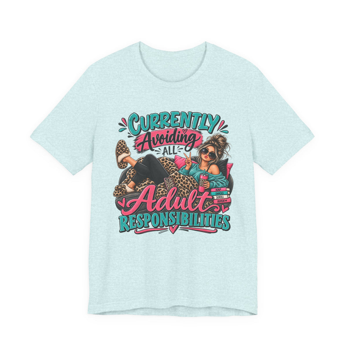 Currently Avoiding All Adult Responsibilities T-Shirt
