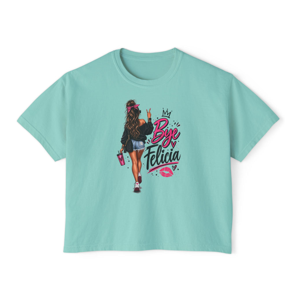 Bye Felicia Boxy Tee — Sassy Women's Cropped Graphic T‑Shirt