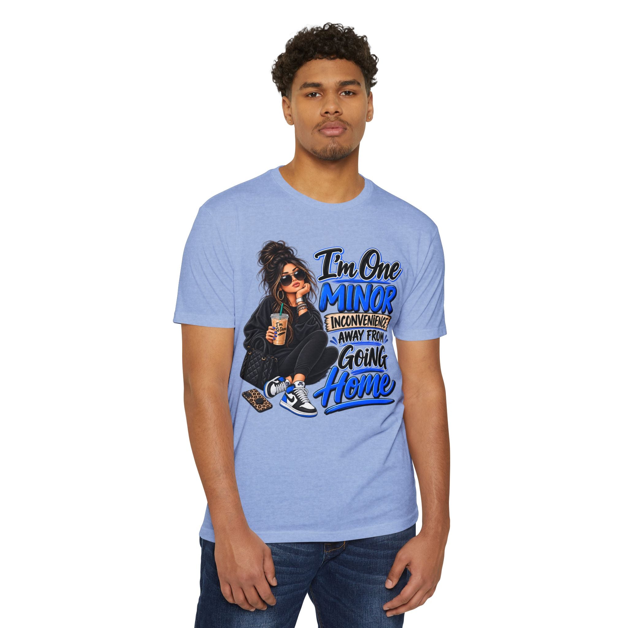 I'm One Minor Inconvenience Away From Going Home T-Shirt