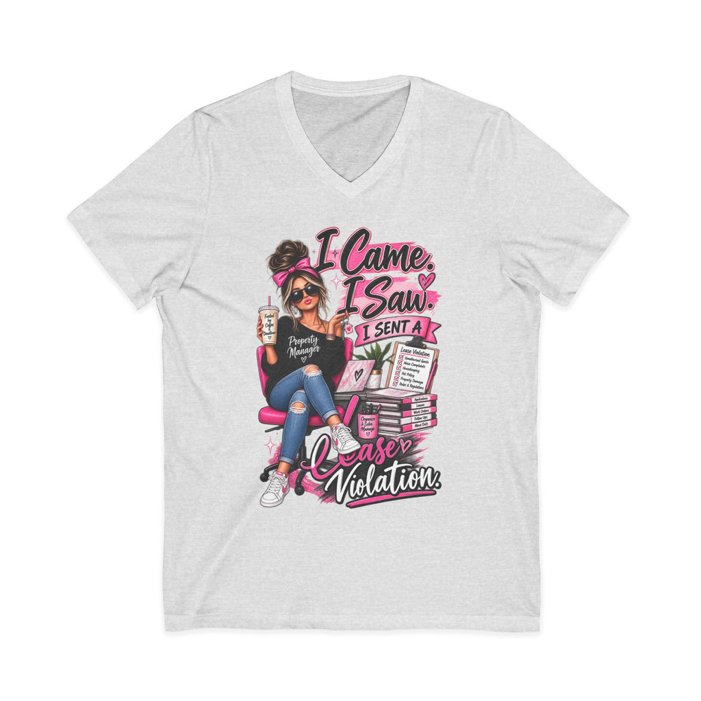 I Came I Saw I Sent A Cause Violation Tee - Funny Teacher Mom V-Neck Shirt