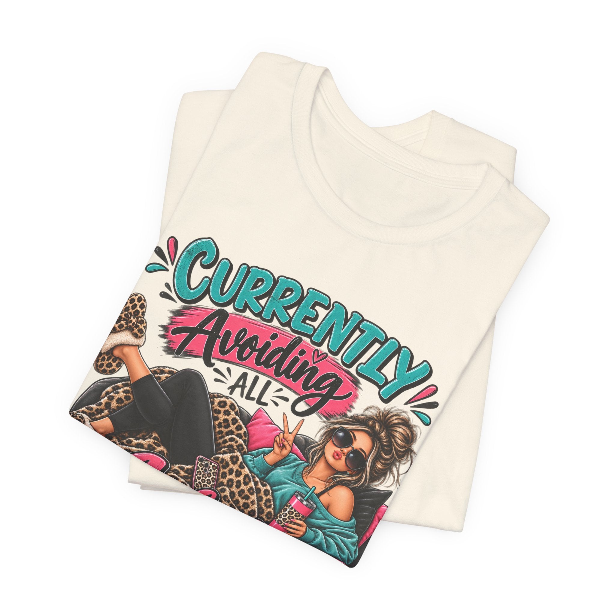 Currently Avoiding All Adult Responsibilities T-Shirt