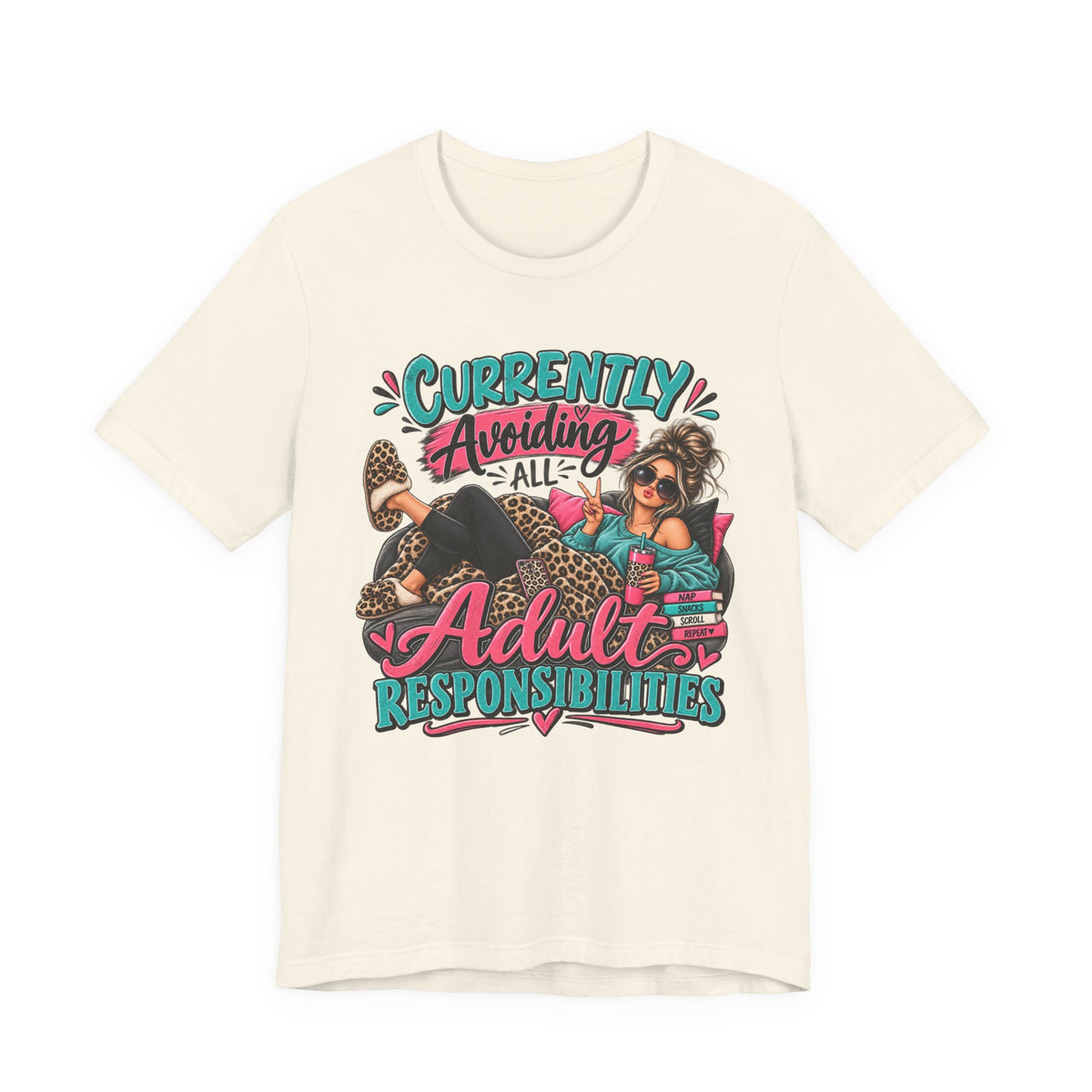Currently Avoiding All Adult Responsibilities T-Shirt