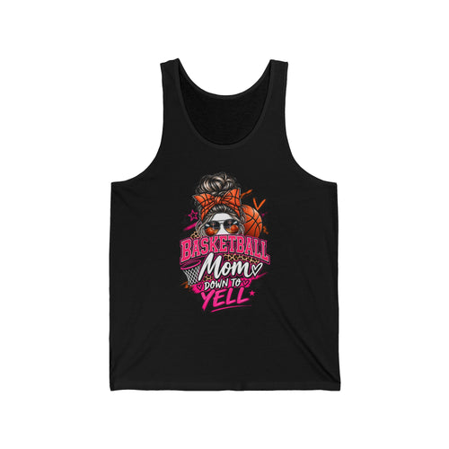 Basketball Mom Tank Top - "Down to Yell" Graphic Sleeveless Shirt