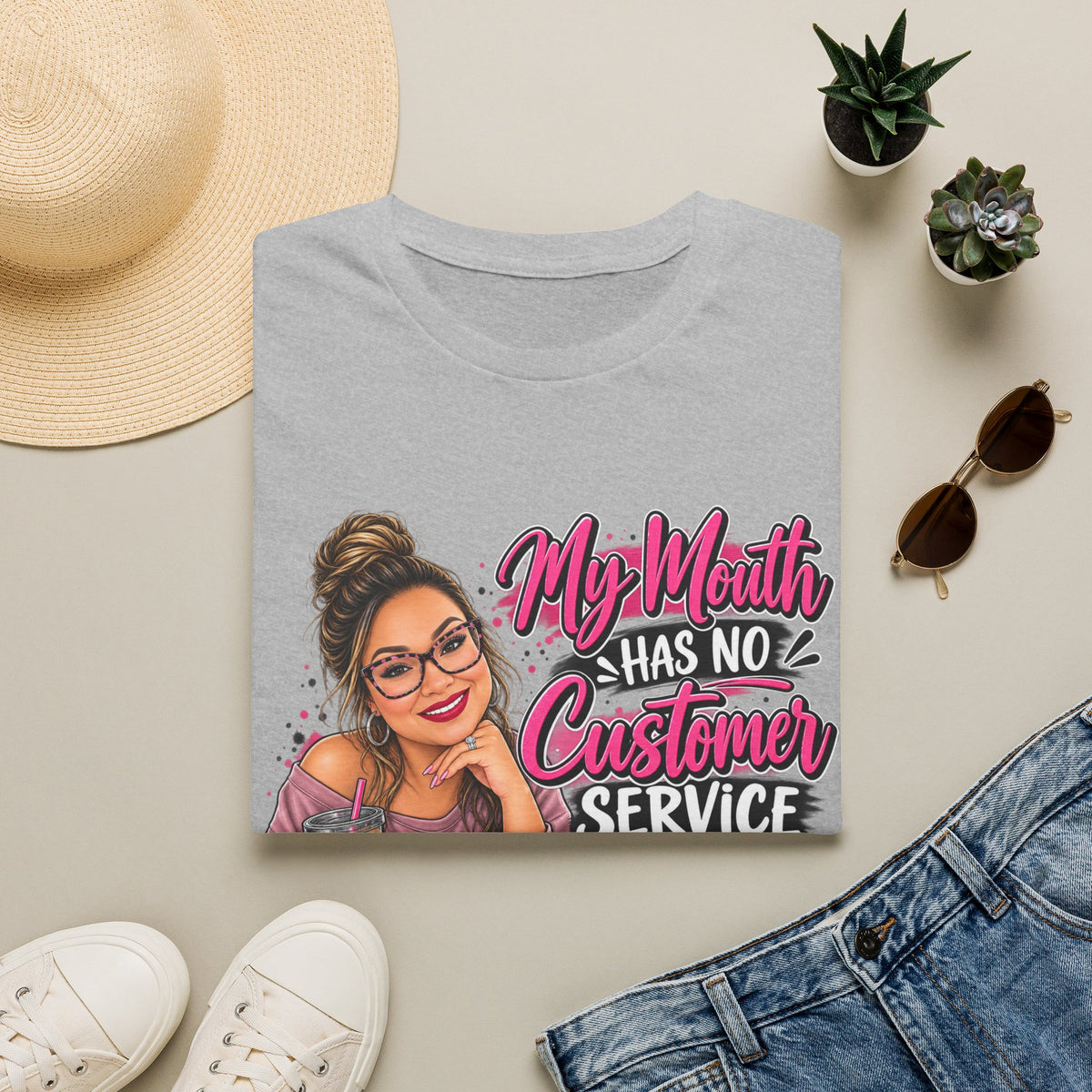 T-Shirt — "My Mouth Has No Customer Service" Sassy Graphic Tee